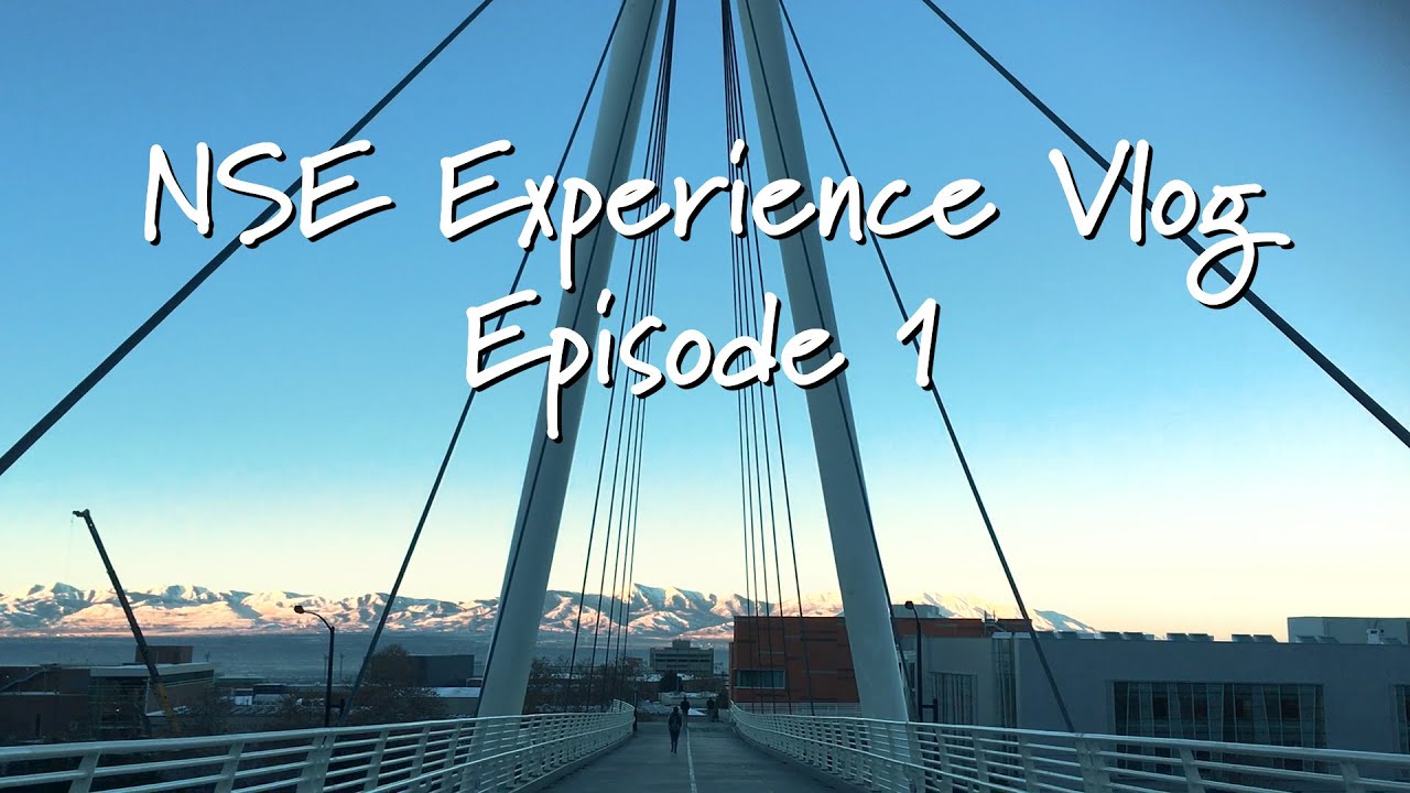 NSE Experience Vlog Video Preview