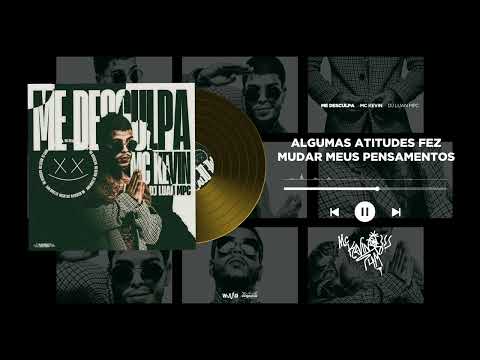 MC Kevin - Me Desculpa (Áudio Official)