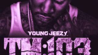 Young Jeezy Feat. 2 Chainz - Supafreak (Chopped &amp; Screwed by Slim K)