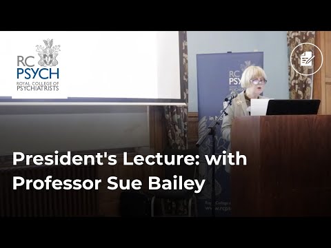 President's lecture: Sue Bailey, NI