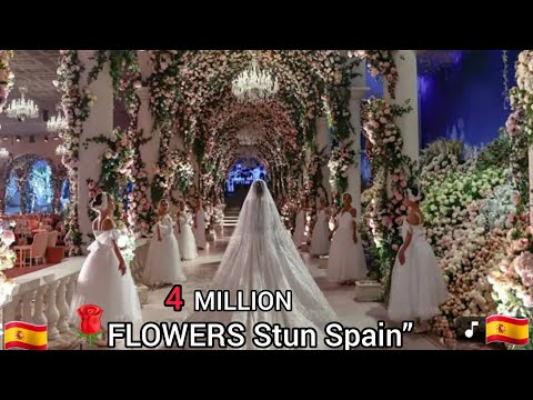 4 MILLION FLOWERS: Princess Leonor’s Wedding Preparations Leave Spain Speechless💐