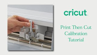 Cricut Print Then Cut Calibration Tutorial