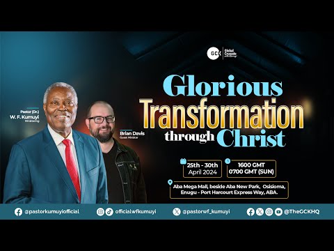 The Unchangeable God || Day 1 || Glorious Transformation || GCK