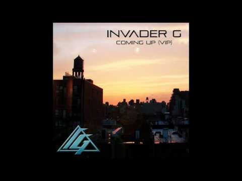 Invader G - Coming Up (Dubstep VIP)