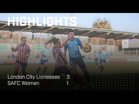 Lasses Lose Out | London City Lionesses 3 - 1 SAFC Women | Barclays Women's Championship Highlights