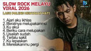 Download lagu Slow Rock Melayu Viral 2026 | Lagu Paling Sedih Menyayat Hati – Full Album  mp3