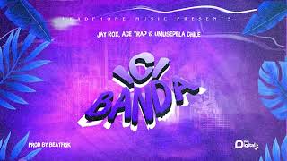 Jay Rox, Ace Trap & Umusepela Chile - Icibanda (OfficiaL AUDIO)
