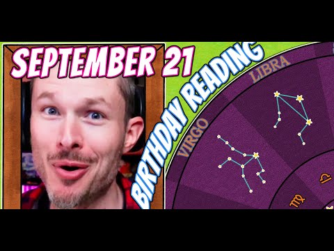 'Secret Language of Birthdays' September 21 Birthday Reading 🥂🍾