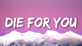 The Weeknd & Ariana Grande - Die For You (Remix) (Lyrics)