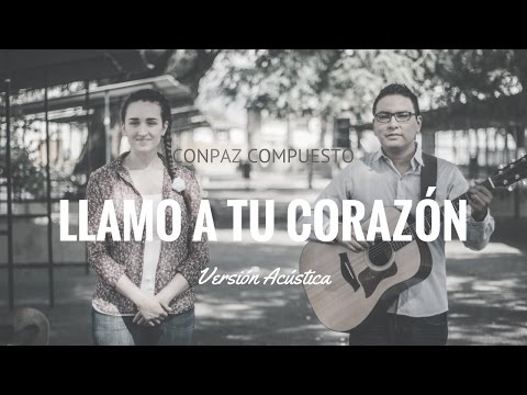 Llamo A Tu Corazón video