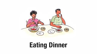 25. Eating Dinner | English for Everyday Activities