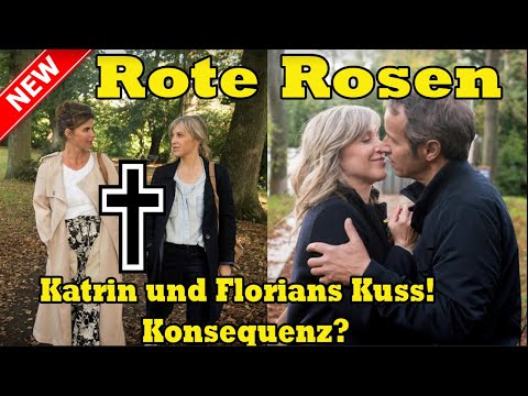 "Rote Rosen" : Katrin und Florians Kuss! Konsequenz?