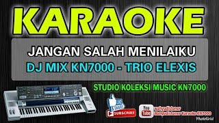 Download lagu Karaoke Mix Jangan Salah Menilaiku Mix KN7000 - Trio Elexis Technics SX HD Quality mp3 Download lagu Karaoke Mix Jangan Salah Menilaiku Mix KN7000 - Trio Elexis Technics SX HD Quality mp3
