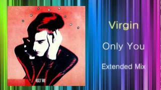 Virgin - Only You (KEN HIRAYAMA MIX)