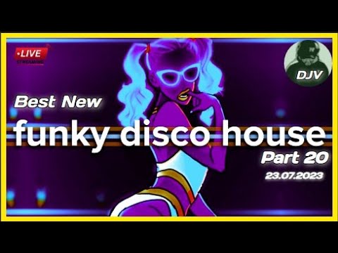 Funky Disco House Mix 🔥Best New Music🔥| Positive LOVE VIBES Energy