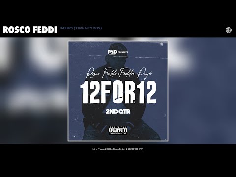 Rosco Feddi - Intro (Twenty20s) (Official Audio)