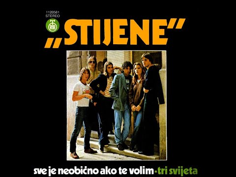 Stijene - Sve Je Neobično Ako Te Volim (1980)