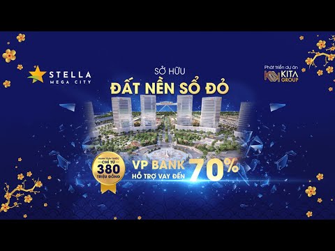 PHÂN PHỐI GIỎ HÀNG ĐỘC QUYỀN 100 NỀN ĐẸP STELLA MEGA CITY - HOTLINE 0947826686