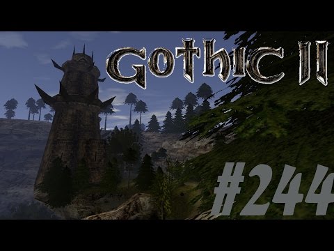 Let's Play Gothic 2 Die Nacht des Raben [Deutsch] [HD+] Part #244