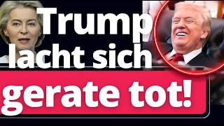 Ich brech weg: Von der Leyen droht jetzt Trump mit möglichen Sanktionen!