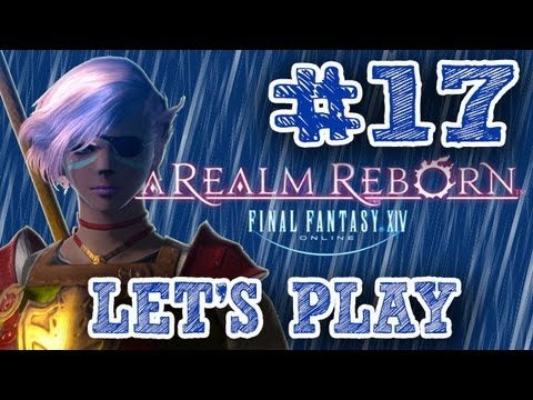 Let's Play - Final Fantasy XIV: A Realm Reborn - Part 17: Cutscenes