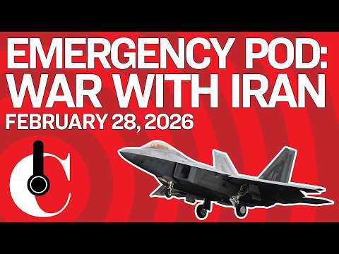 EMERGENCY POD: War With Iran (2/28/26)