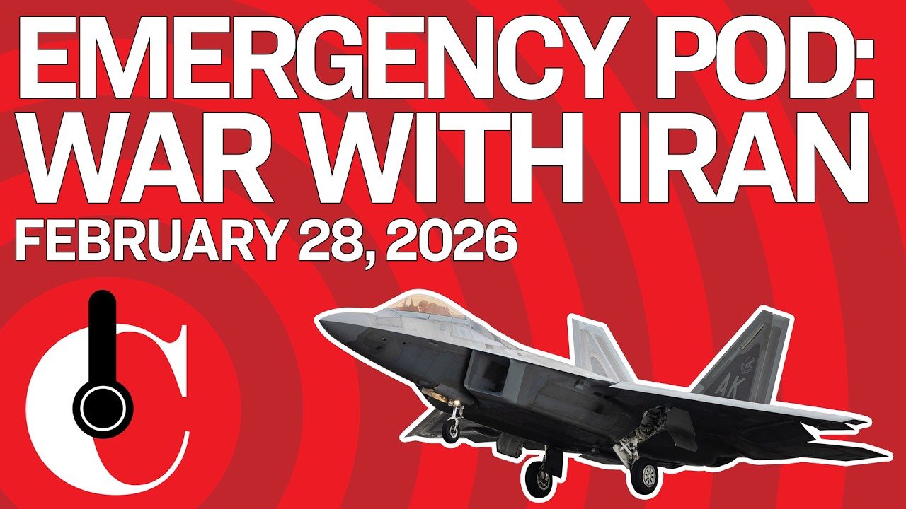 EMERGENCY POD: War With Iran (2/28/26)