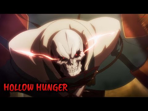 『Lyrics AMV』 Overlord IV OP Full 「 HOLLOW HUNGER - OxT 」