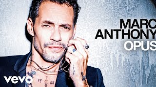 Marc Anthony - Un Amor Eterno (Audio)