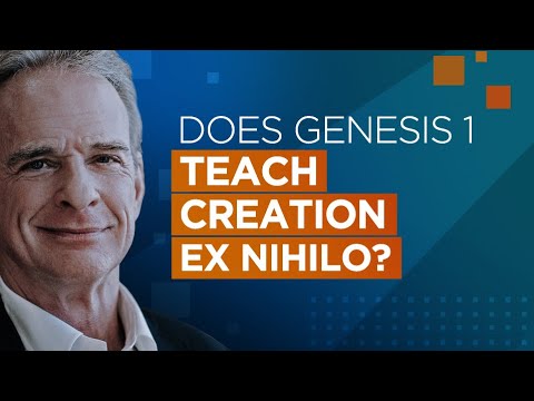 Does Genesis One Teach Creation Ex Nihilo?