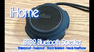 iHome iBT82 Bluetooth Speaker : Waterproof : Shock Resistant : Dustproof : Hands Free Phone