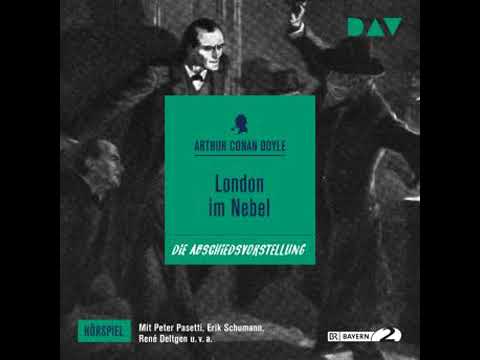 London im Nebel (Hörspiel) - Sir Arthur Conan Doyle