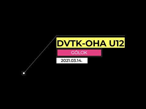 DVTK OHA U12 Kupa GÓLOK 20210314