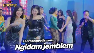 Download lagu NGIDAM JEMBLEM - ALL ARTIS SIMPATIK MUSIC - DD TOBACO mp3 Download lagu NGIDAM JEMBLEM - ALL ARTIS SIMPATIK MUSIC - DD TOBACO mp3