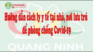 Hướng dẫn cách ly y tế tại nhà, nơi cư trú phòng chống Covid-19