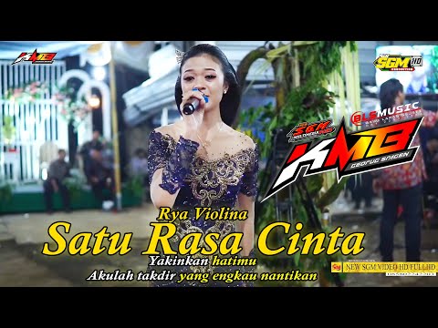 Satu Rasa Cinta - Rya Violina Ft. KMB Gedruk Sragen