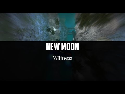 Wittness v7 - New Moon (Re-upload)