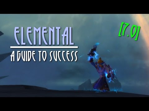 Elemental Shaman Legion Pre-Patch [7.0] Guide