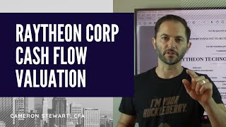 Raytheon Technologies (RTX)  Stock Valuation and Predictions | Cameron Stewart, CFA