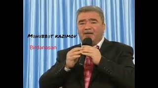 Məhəbbət Kazımov  Birdənəsən