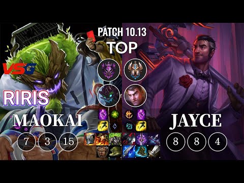 VSG Riris Maokai vs Jayce Top - KR Patch 10.13