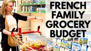 What We ACTUALLY Spend on Groceries in France (Family of 4 in Dijon)