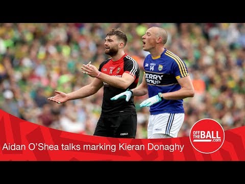 Aidan O'Shea on the Kieran Donaghy experience