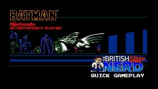 Batman NES (Quick Gameplay) - British Video Game Nerd