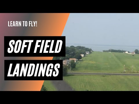 Soft Field Landings | Private Pilot Checkride Technique