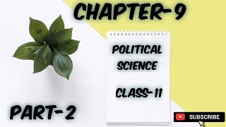 Chapter 9/ Political Science/ Class-11/ Part-2
