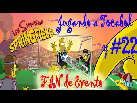 Los Simpson - Springfield "Tocabol - y Cap. 22 - FINAL DE EVENTO TOCABOL" por Tony