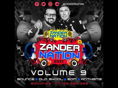 Zander Nation VOL 9  (Workout Mix)