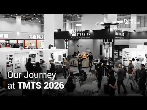 TMTS 2026 Highlights | CNC Machining and MICRO DYNAMICS HMI