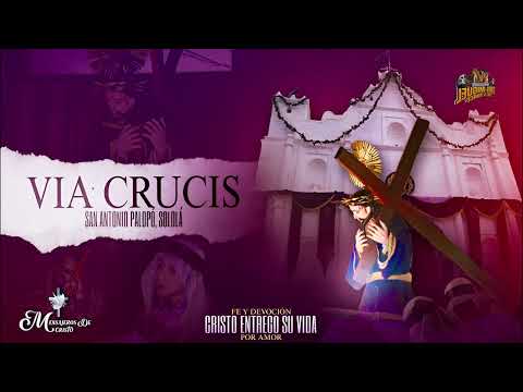 5to  Viernes Via Crucis Iglesia San Antonio de Padua, San Antonio Palopó Sololá...